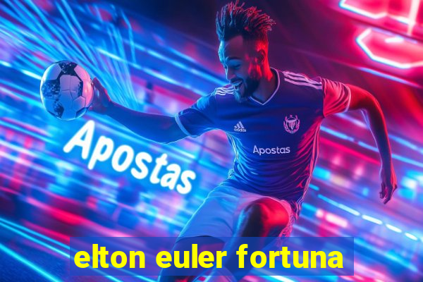 elton euler fortuna